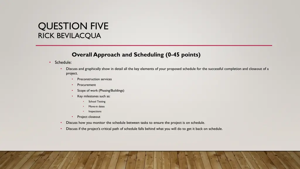question five rick bevilacqua 1