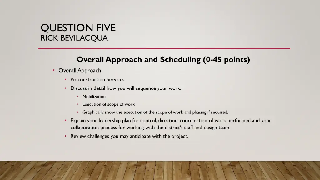 question five rick bevilacqua