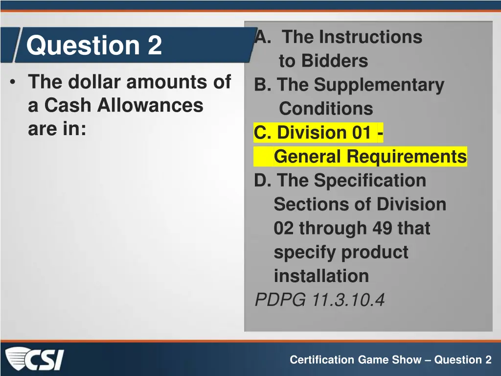 a the instructions to bidders b the supplementary 1