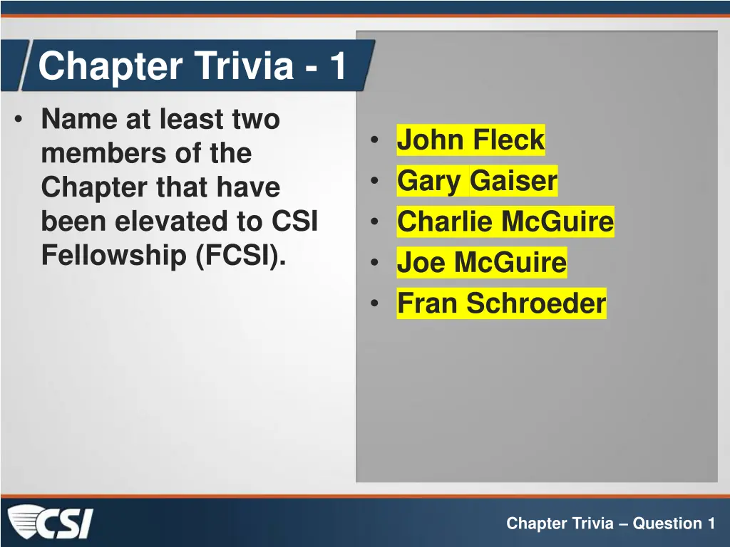 chapter trivia 1 name at least two members 1