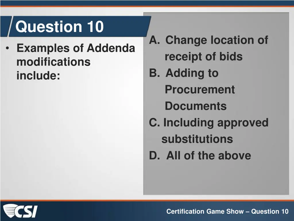 question 10 examples of addenda modifications