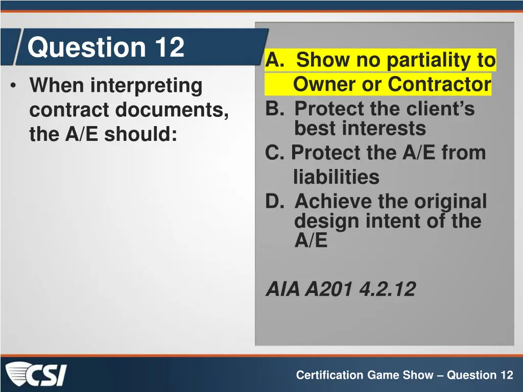 question 12 when interpreting contract documents 1