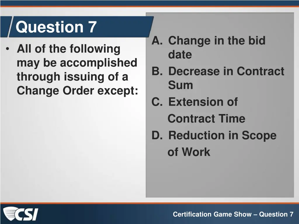 question 7 all of the following