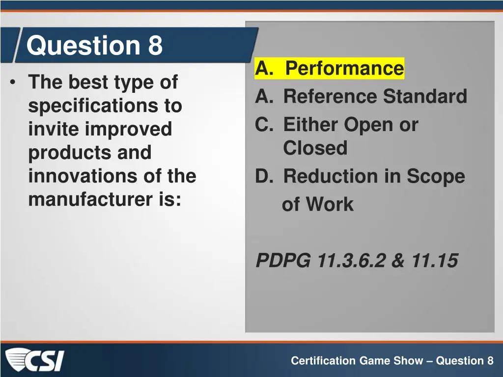 question 8 the best type of specifications 1