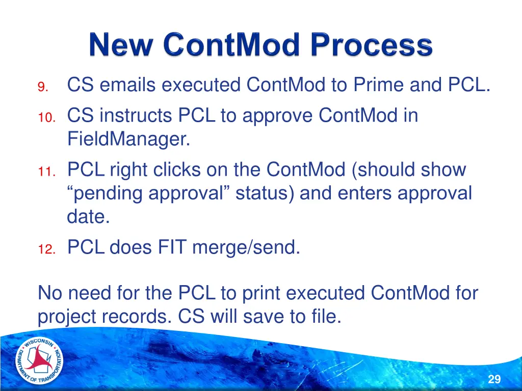 cs emails executed contmod to prime and pcl