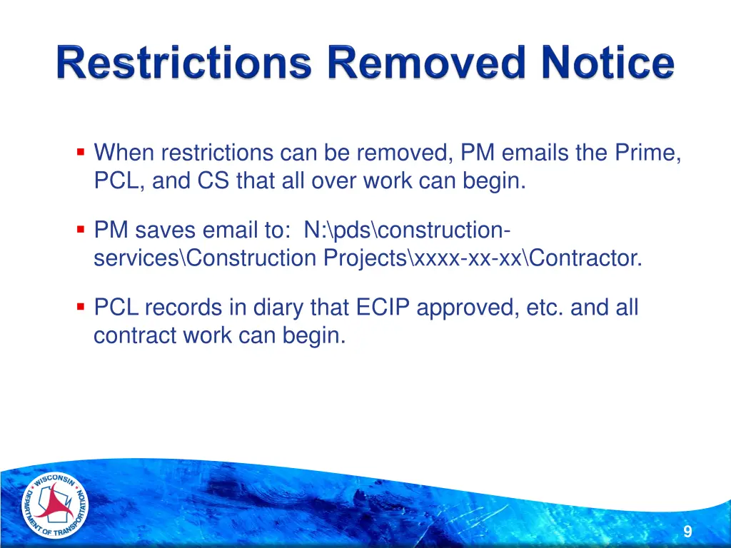 when restrictions can be removed pm emails
