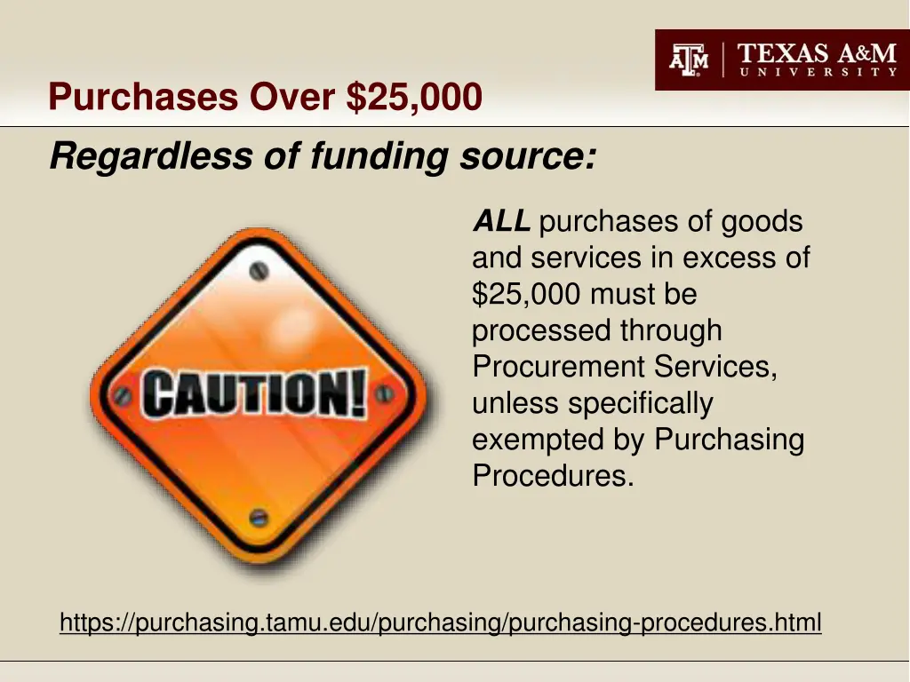 purchases over 25 000 regardless of funding source