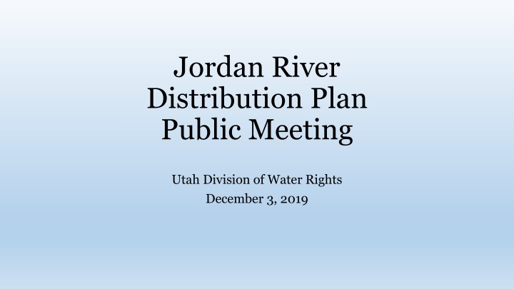 jordan river distribution plan public meeting