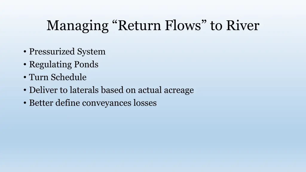 managing return flows to river