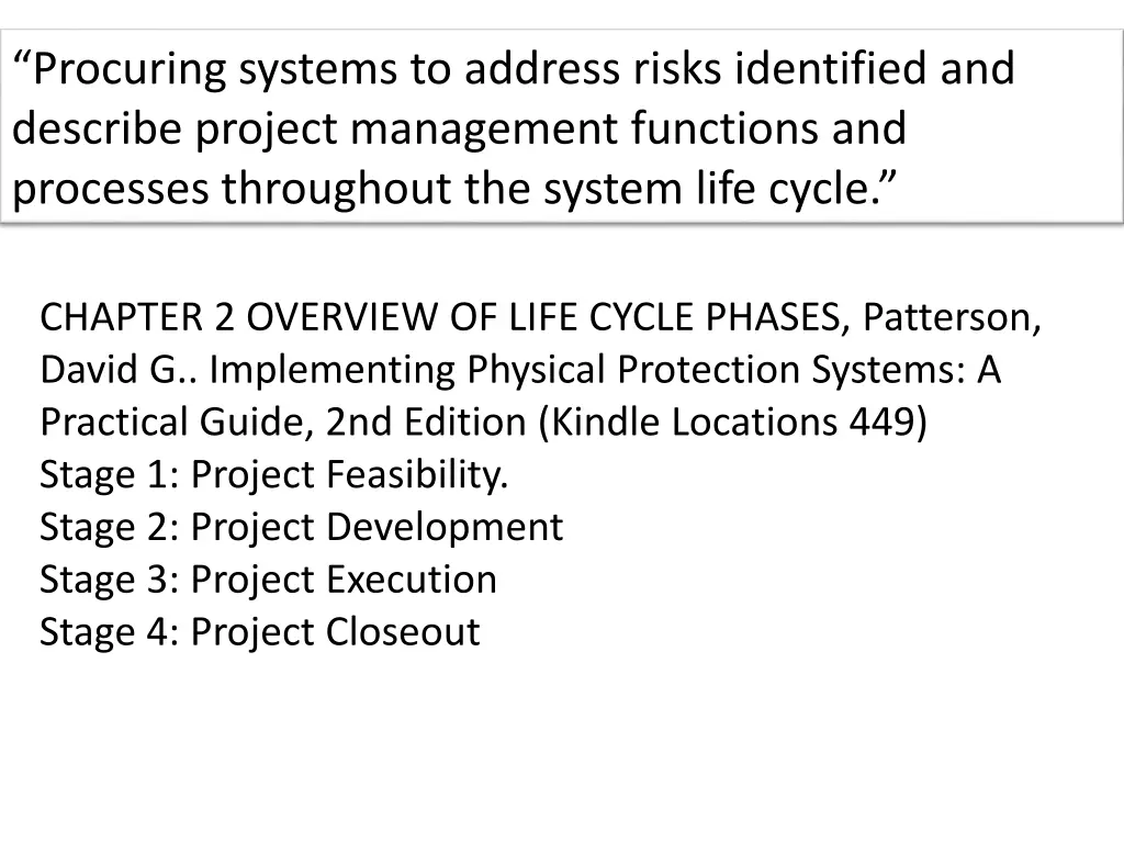 procuring systems to address risks identified