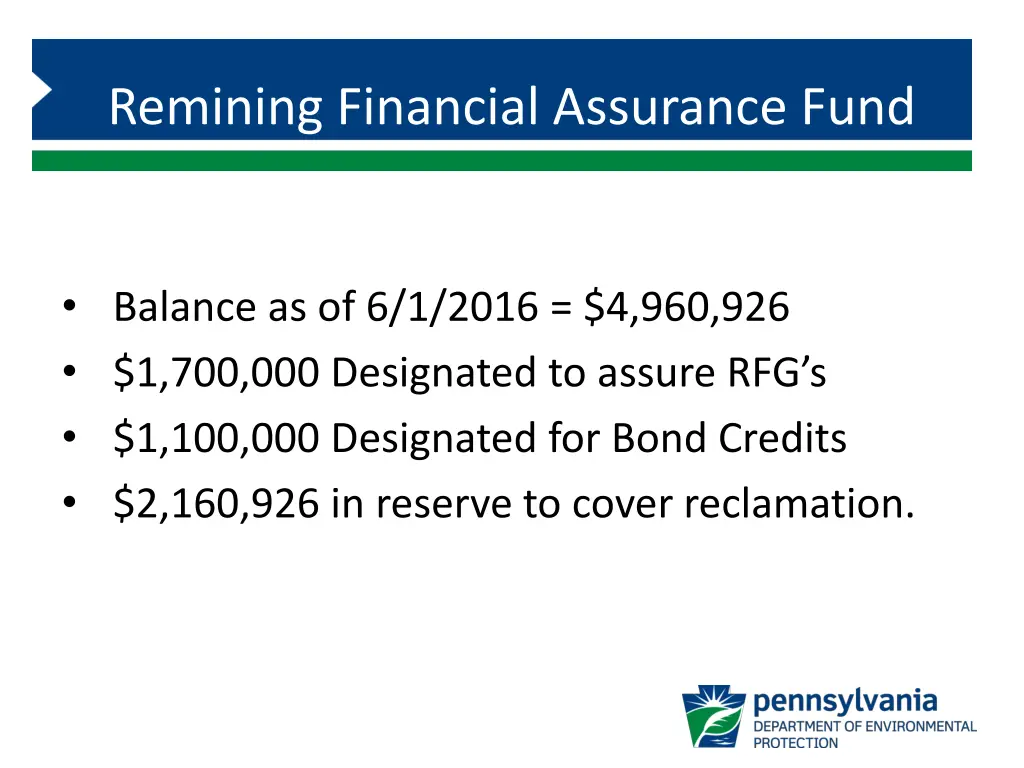remining financial assurance fund