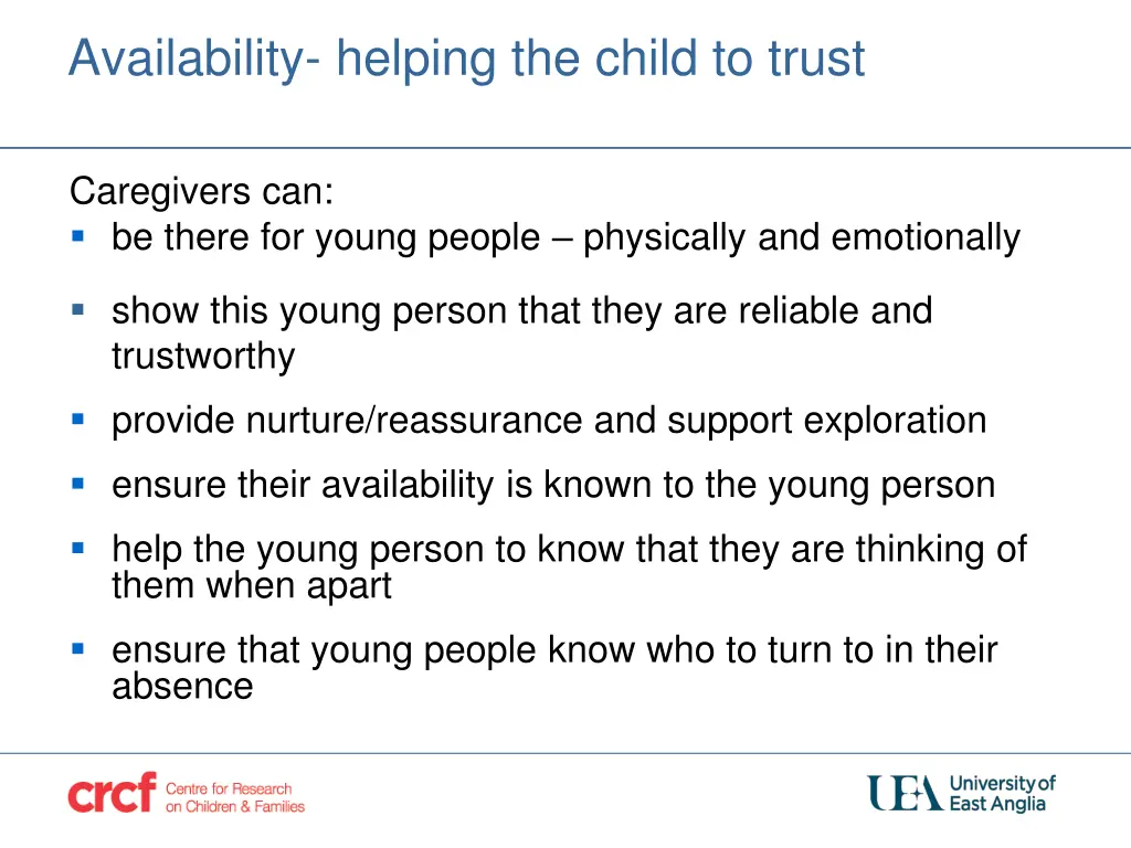 availability helping the child to trust