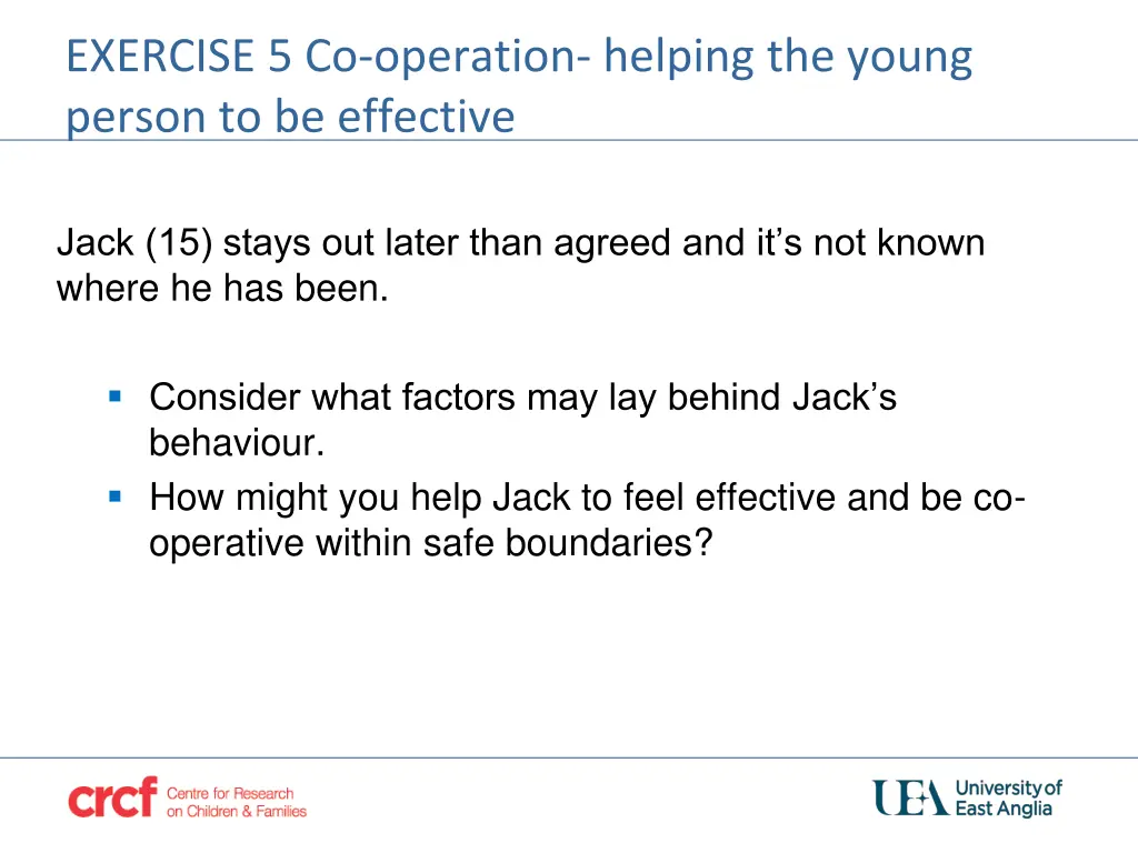 exercise 5 co operation helping the young person
