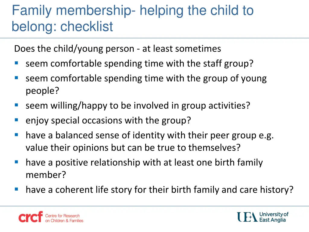 family membership helping the child to belong