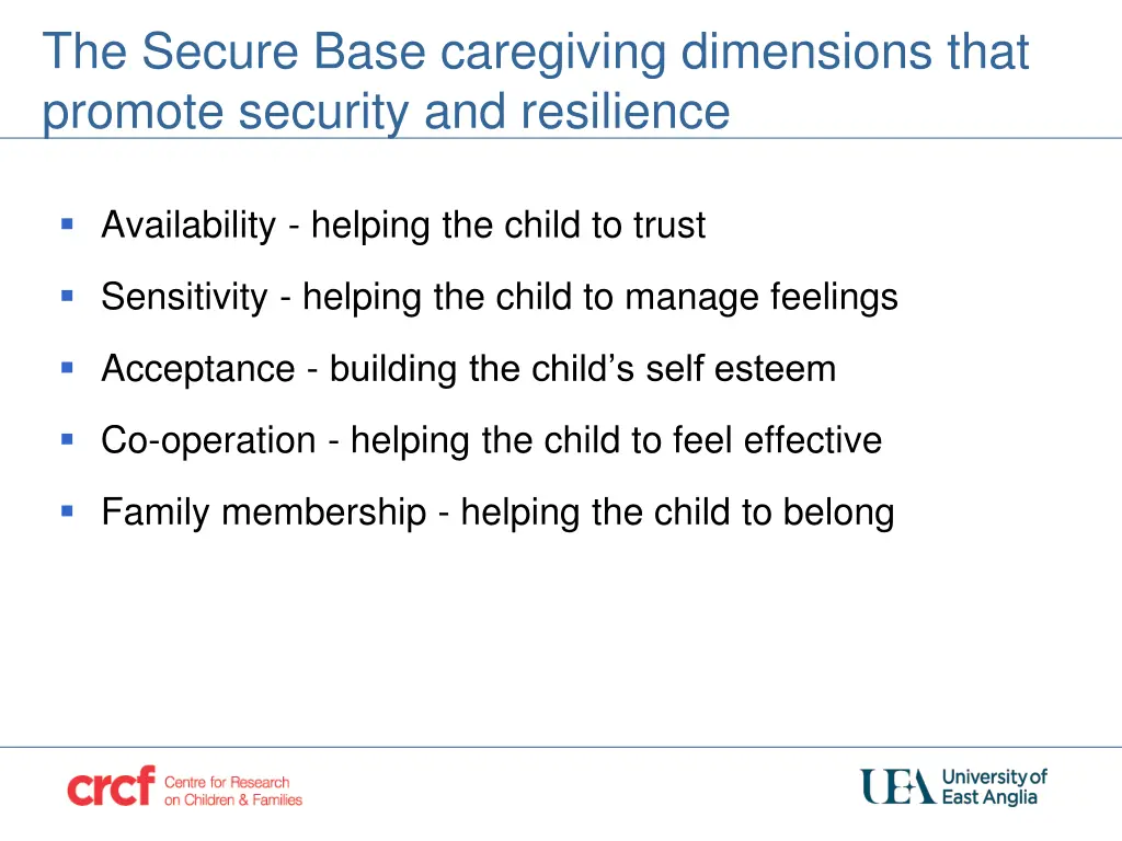 the secure base caregiving dimensions that