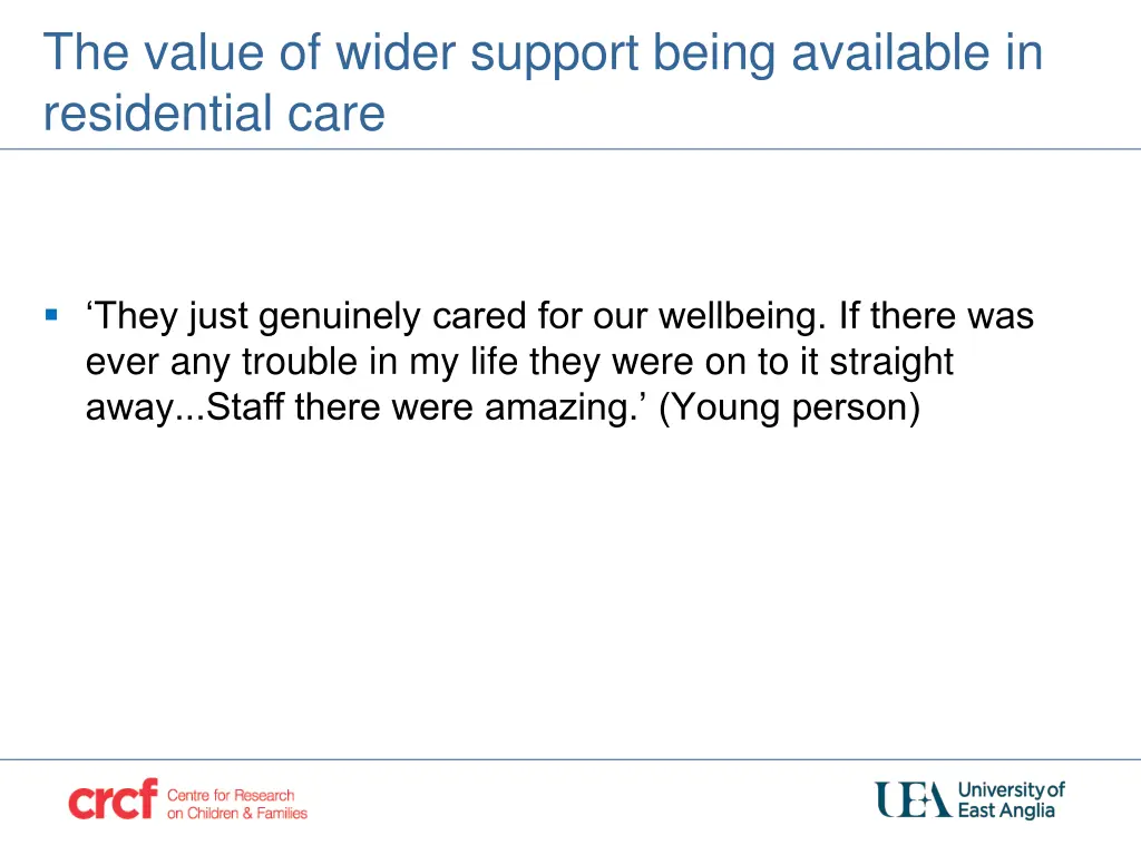 the value of wider support being available
