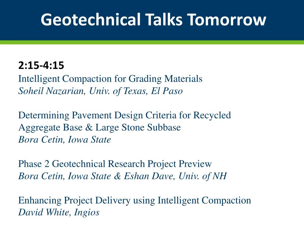 geotechnical talks tomorrow
