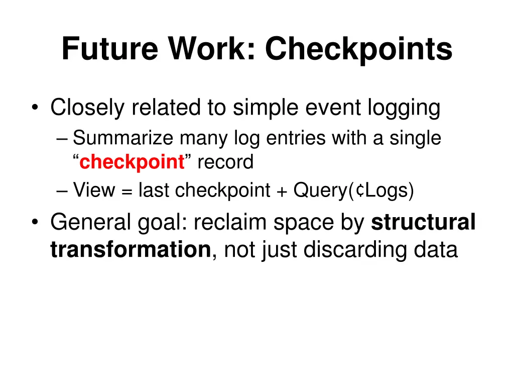 future work checkpoints