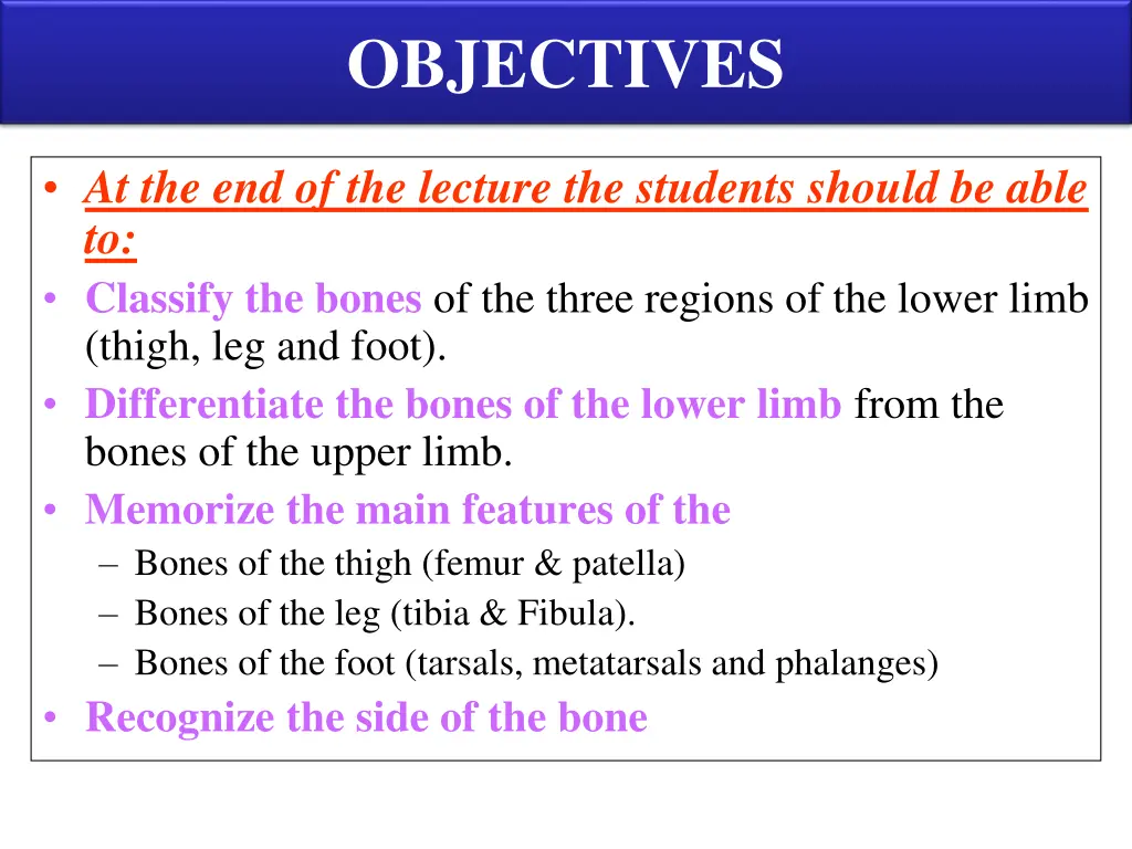 objectives