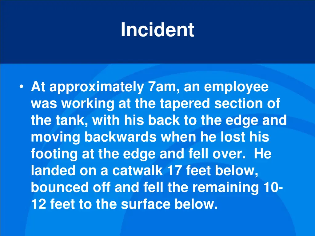 incident