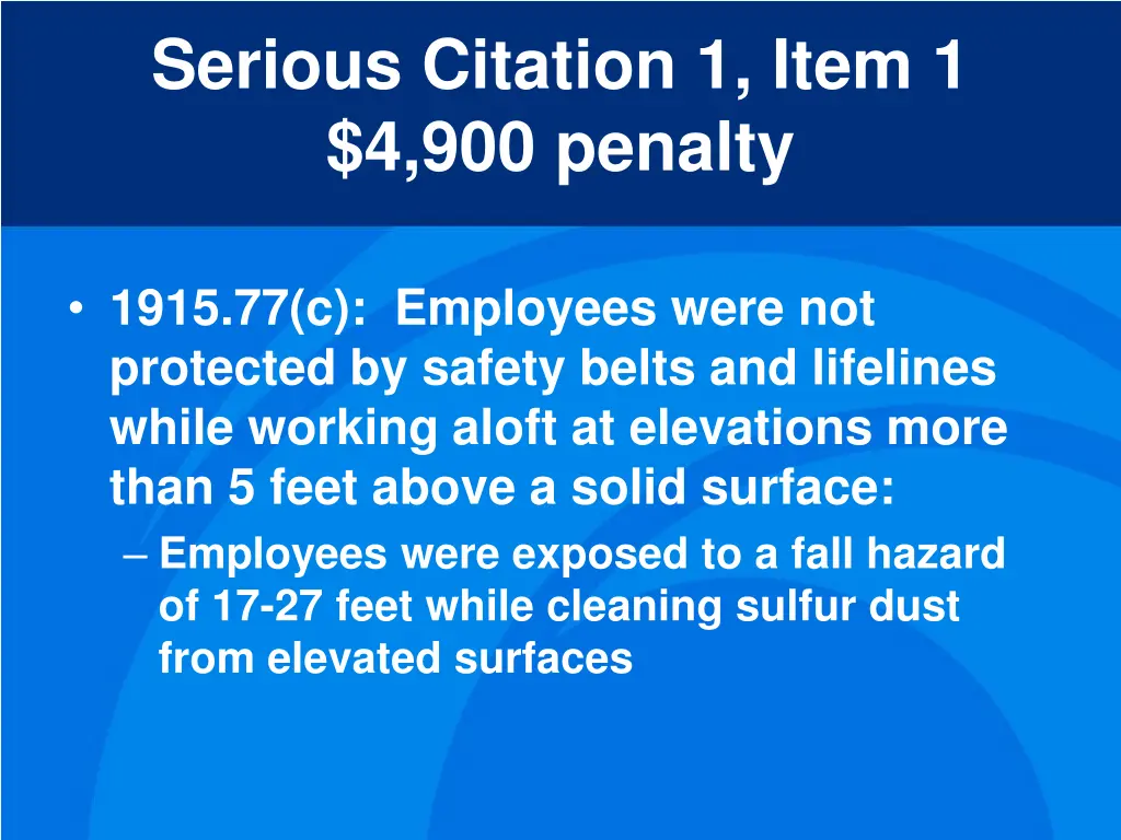 serious citation 1 item 1 4 900 penalty