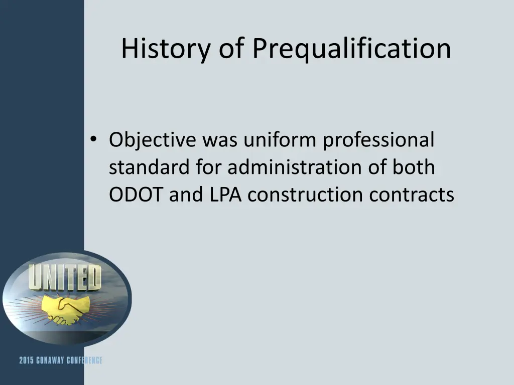 history of prequalification 7