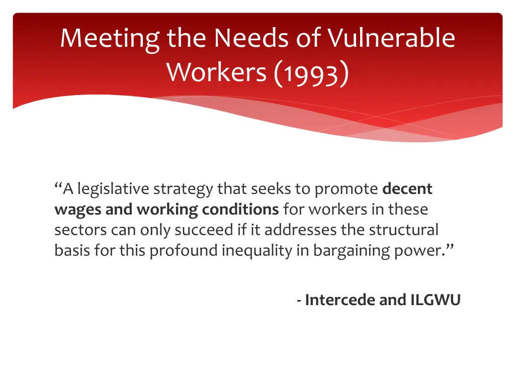 meeting the needs of vulnerable workers 1993