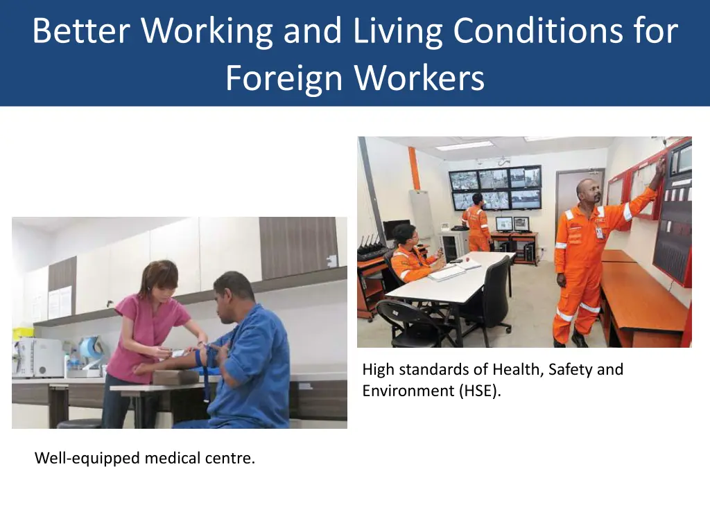 better working and living conditions for foreign 1