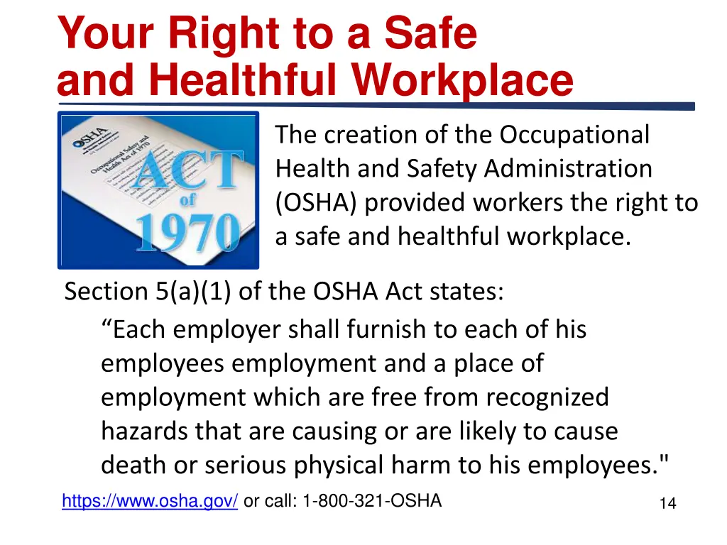 your right to a safe and healthful workplace