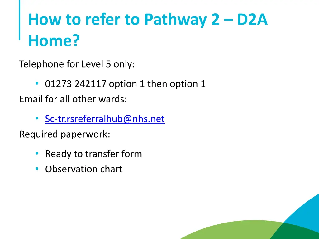 how to refer to pathway 2 d2a home