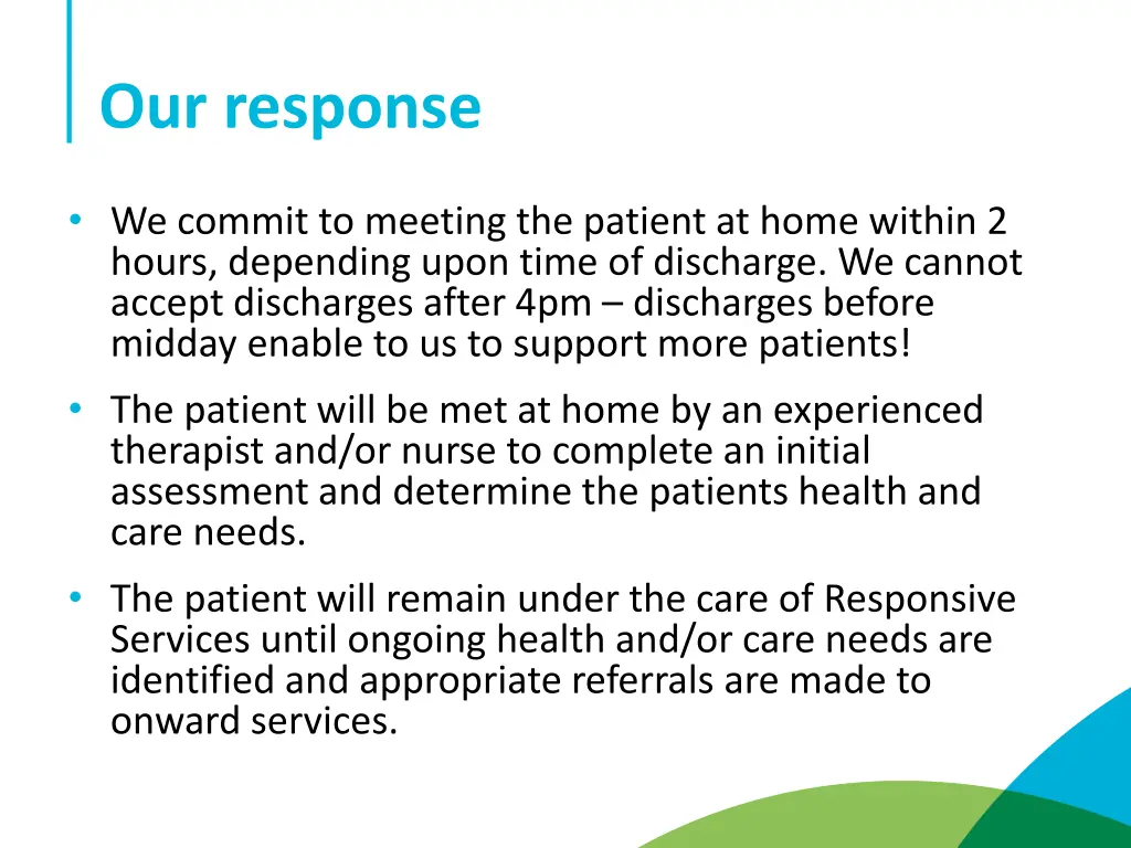 our response