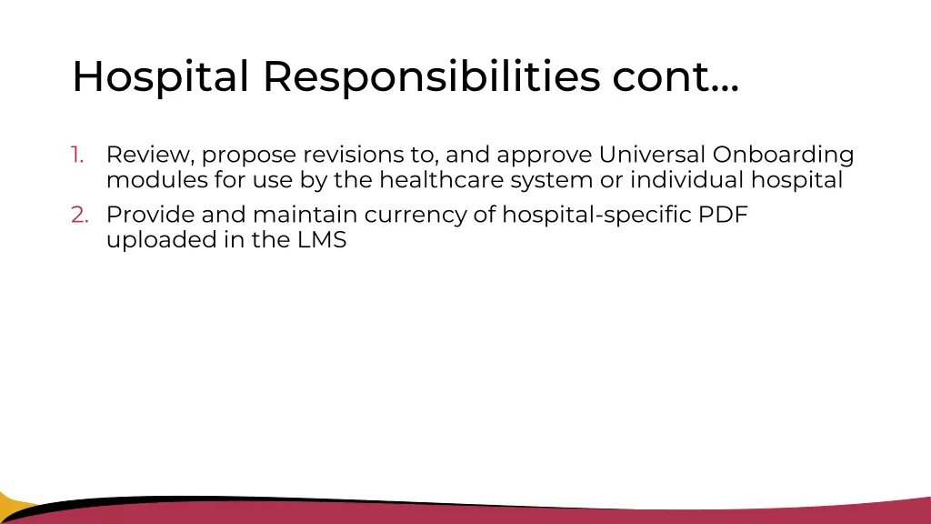 hospital responsibilities cont