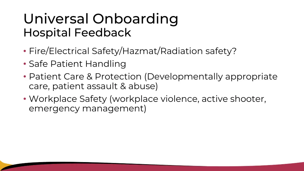 universal onboarding hospital feedback