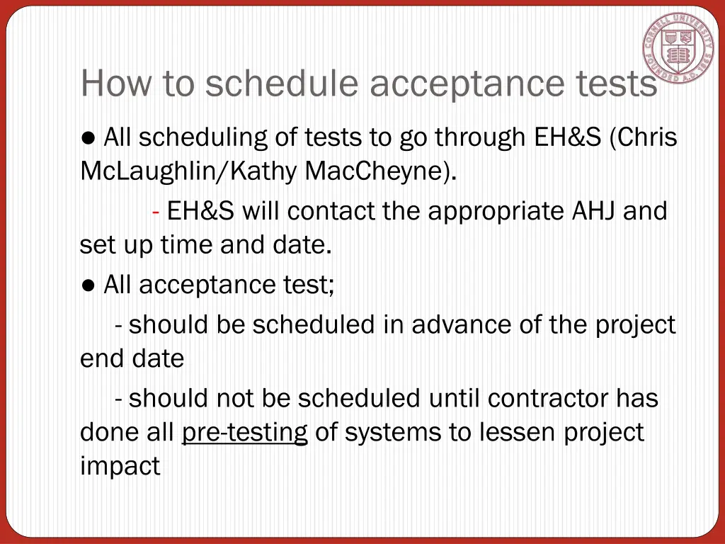 how to schedule acceptance tests