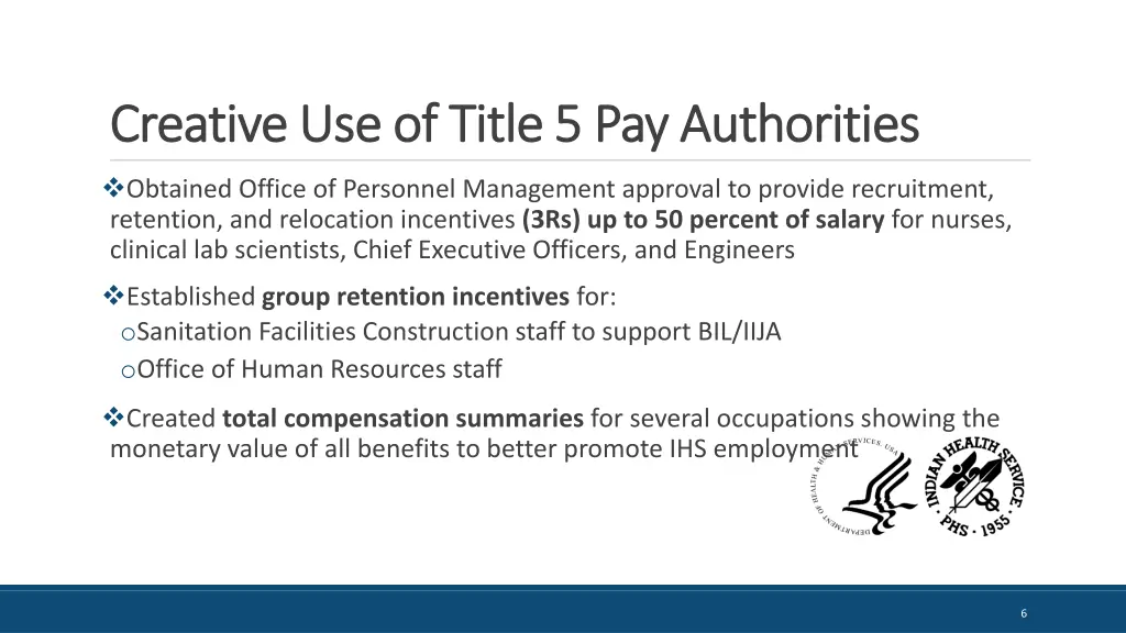 creative use of title 5 pay authorities creative