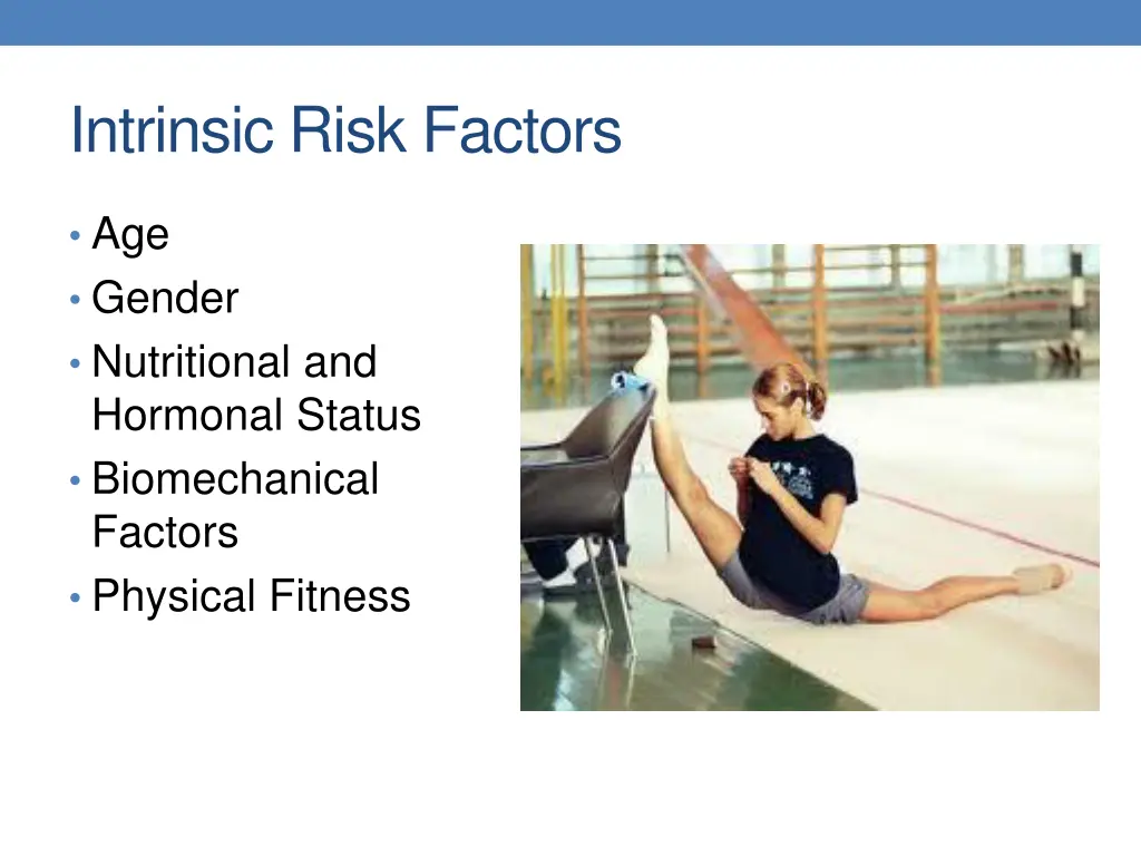 intrinsic risk factors