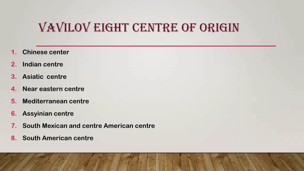 vavilov eight centre of origin