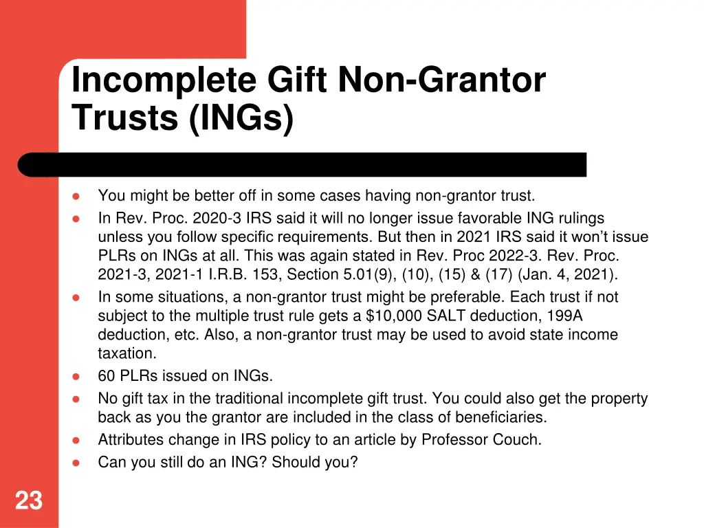 incomplete gift non grantor trusts ings