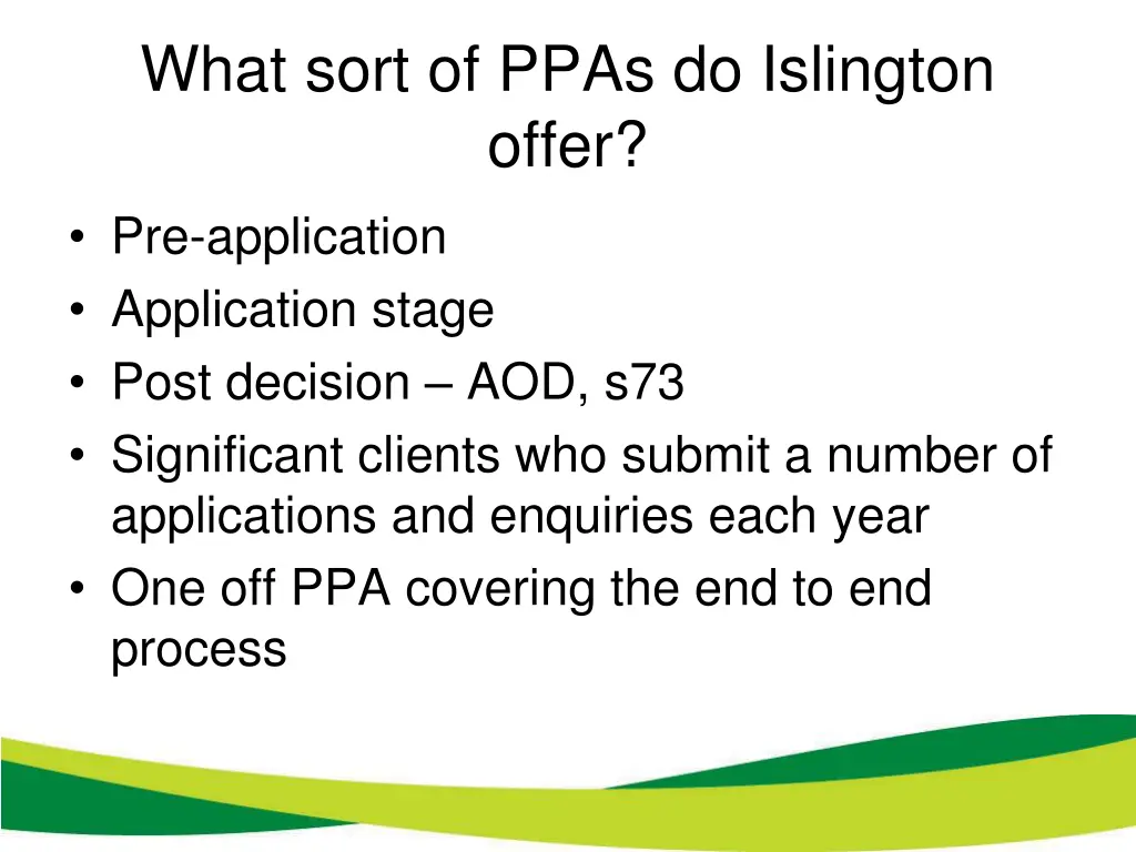 what sort of ppas do islington offer