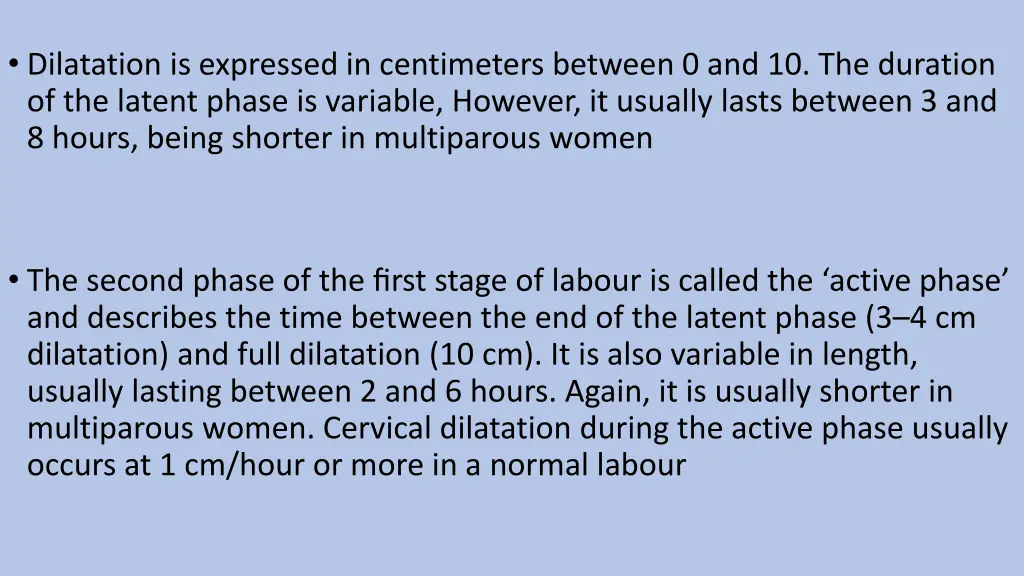dilatation is expressed in centimeters between