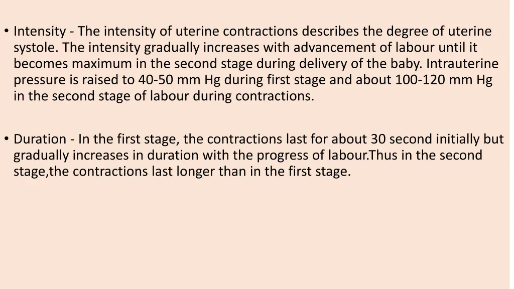 intensity the intensity of uterine contractions