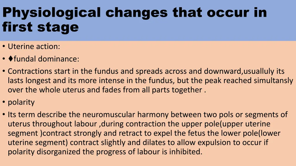 physiological changes that occur in first stage