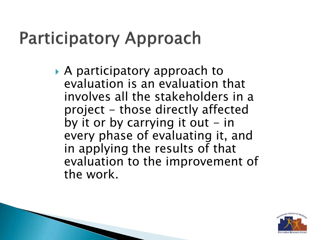 a participatory approach to evaluation