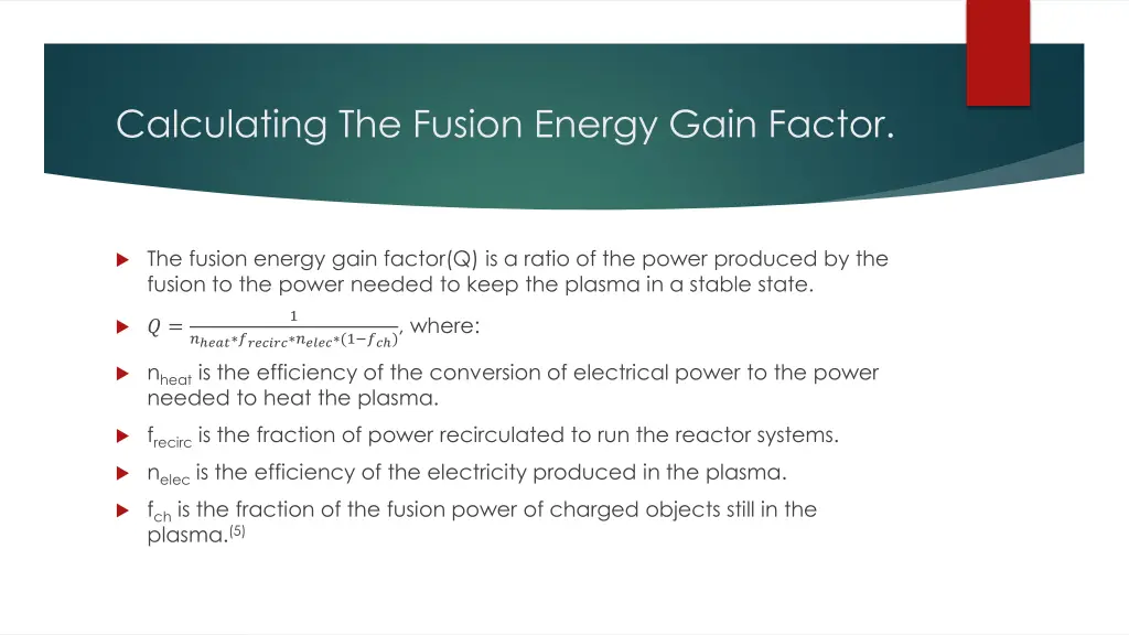 calculating the fusion energy gain factor