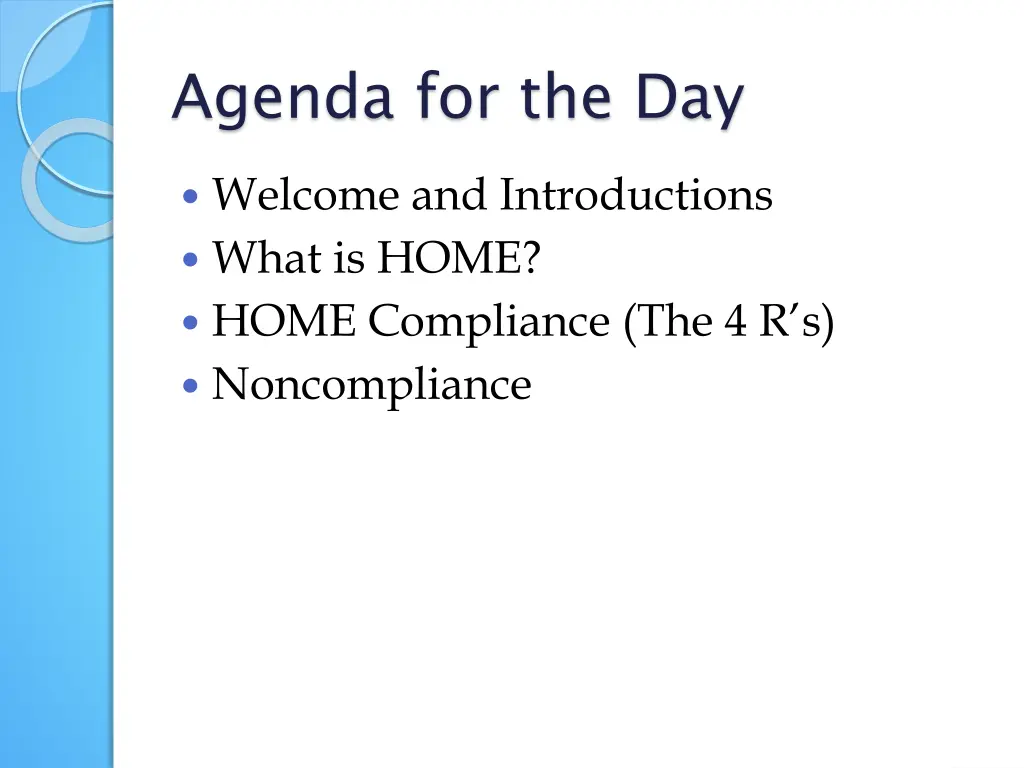 agenda for the day