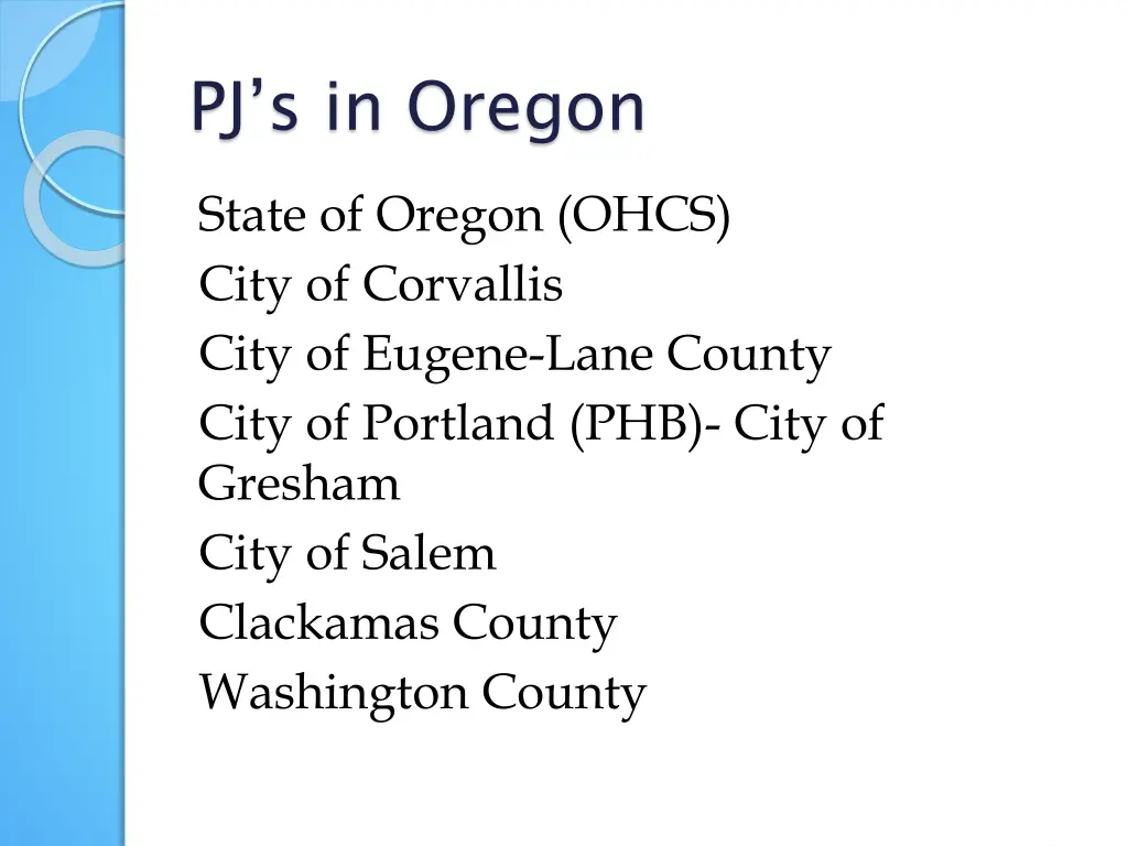 pj s in oregon