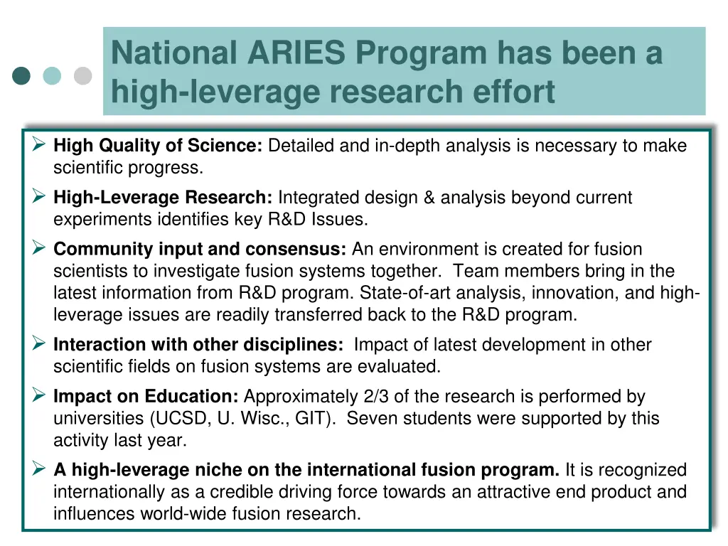 national aries program has been a high leverage
