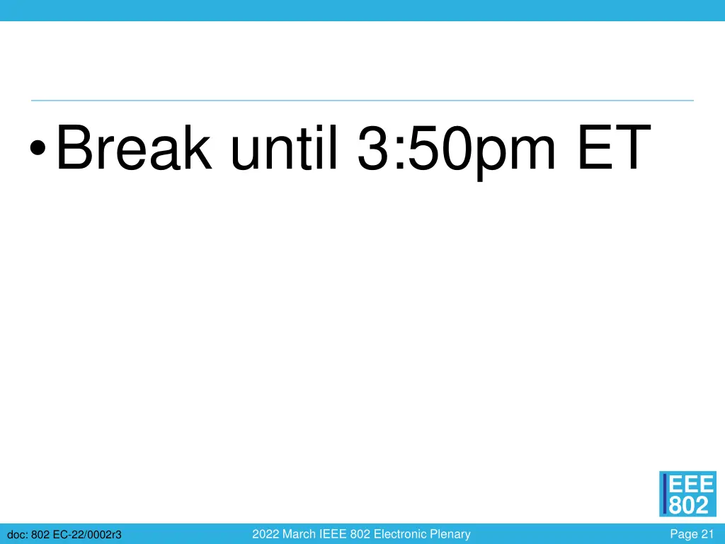 break until 3 50pm et