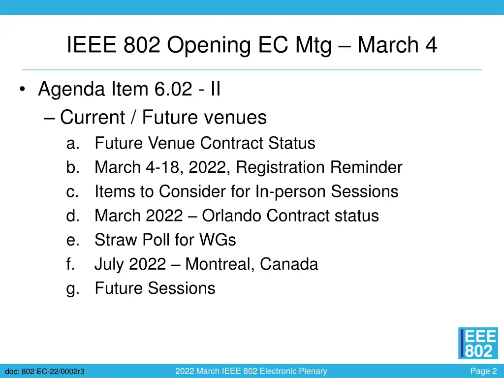 ieee 802 opening ec mtg march 4