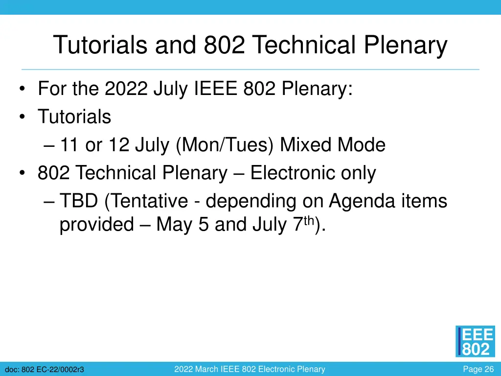 tutorials and 802 technical plenary